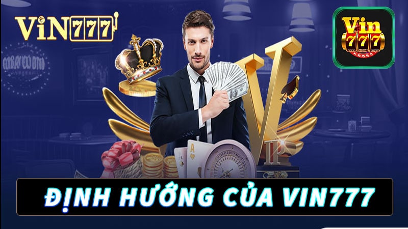 Định hướng của nhà cái vin777 trong năm 2024 