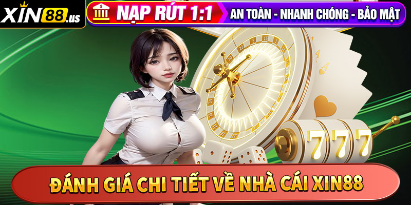 Đánh giá chi tiết về nhà cái Xin88