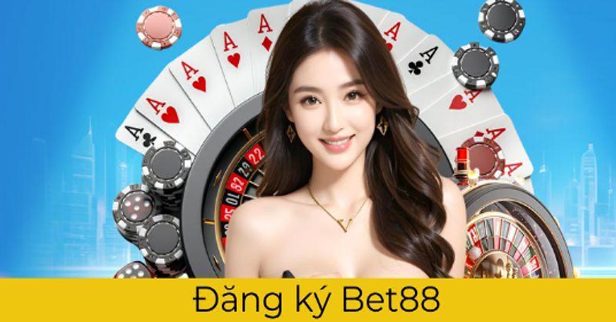 Cách tạo tài khoản BET88 dễ dàng đối với người mới bắt đầu